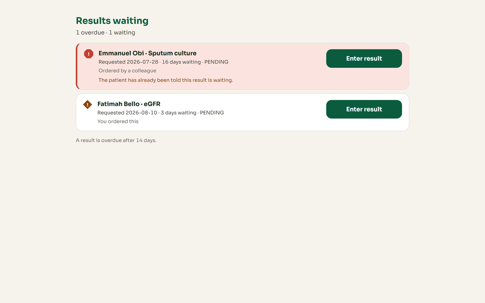 The pending results screen, listing results and how long each has been outstanding.